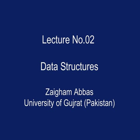 Data Structure lec#2 | PPT