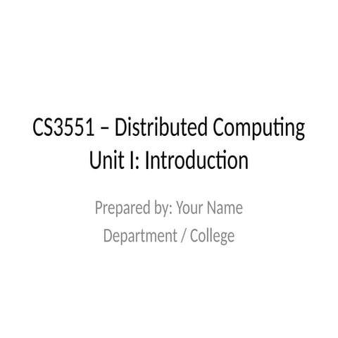 CS3551_Distributed_Computingunit1 pptsho