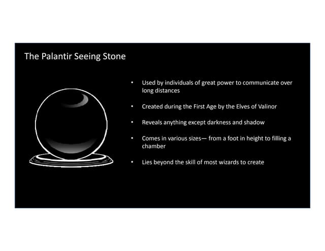 The Palantir Seeing Stone