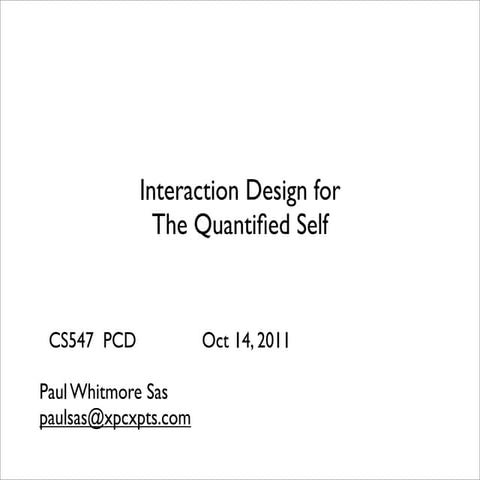 Interaction design & quantified self