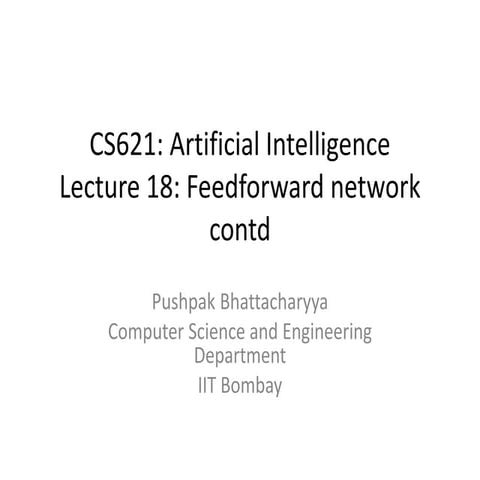 cs621-lect18-feedforward-network-contd-2009-9-24.ppt