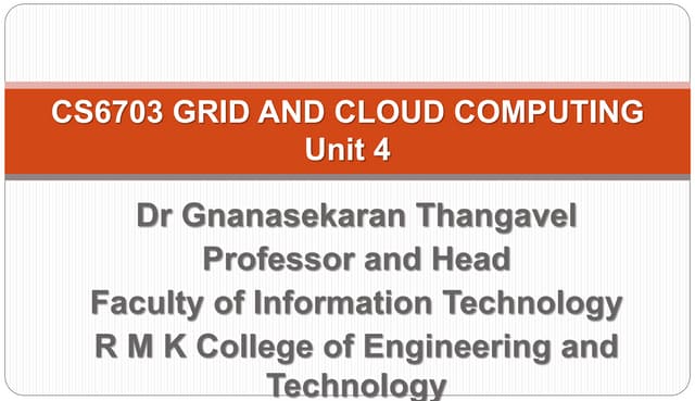 Cs6703 grid and cloud computing unit 4