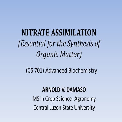 CS_701_Nitrate Assimilation by arnold_damaso