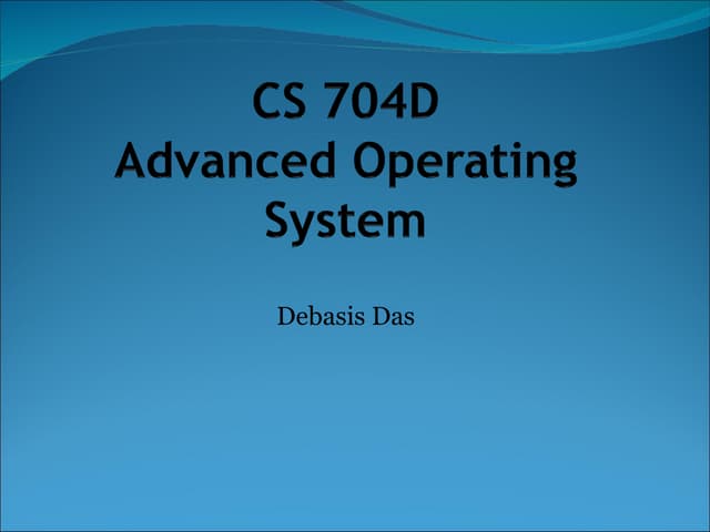 Advanced Operating System- Introduction