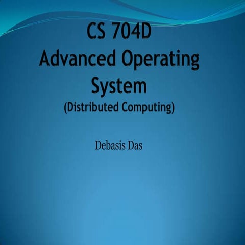 Cs 704 d set4distributedcomputing-1funda
