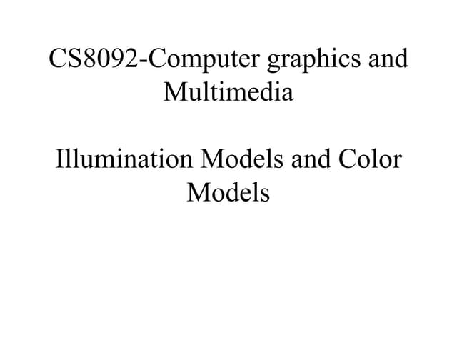Cs8092 computer graphics and multimedia unit 1