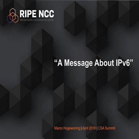 A Message About IPv6