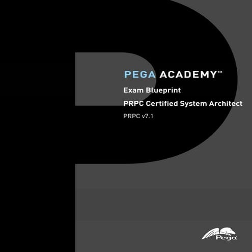 PEGA CSA7. 1 exam-blueprint