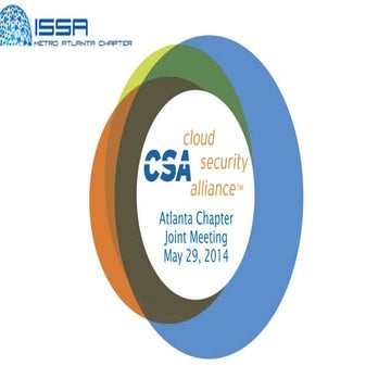 CSA Atlanta and Metro Atlanta ISSA Chapter Meeting May 2014 - Key Threats to ...