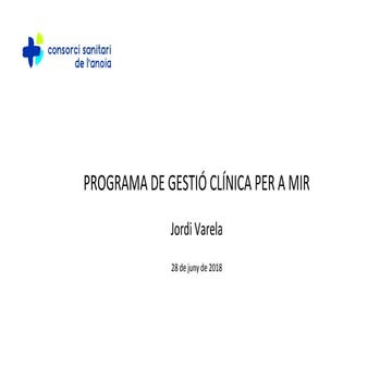 Programa de Gestió Clínica per a MIR - Jordi Varela