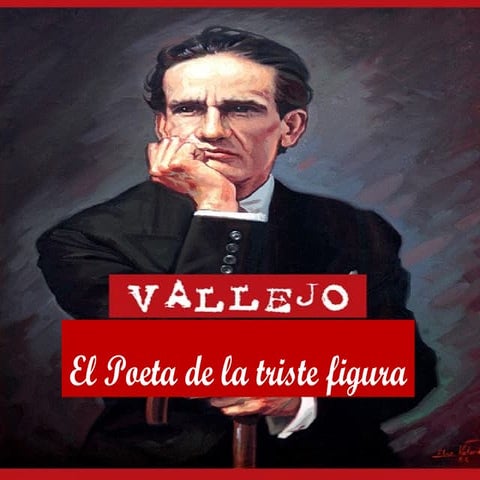 César Vallejo.vida
