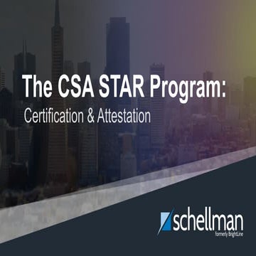 The CSA STAR Program: Certification & Attestation