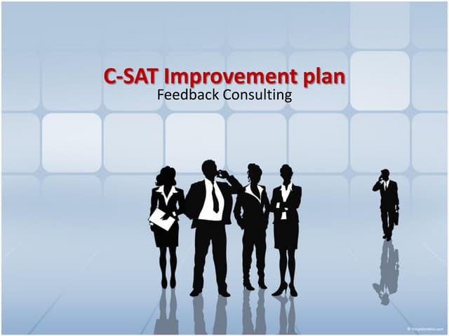 C Sat Improvement Plan