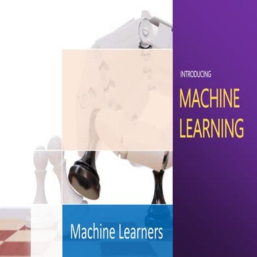 Csc 101 presentation machine learning
