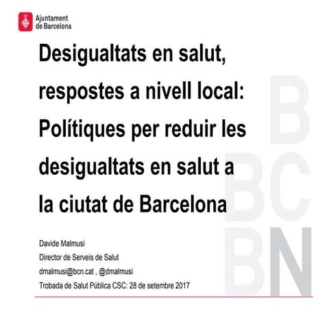 Polítiques per reduir les desigualtats en salut a Barcelona