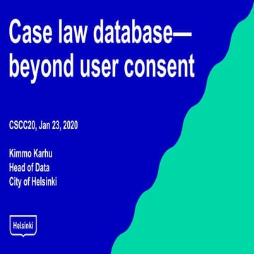Case law database— beyond user consent