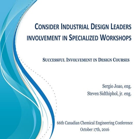Consider Industrial Design Leaders Involvement in Specialized Workshops