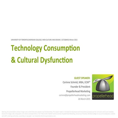 Technology Consumption and Cultural Dysfunction