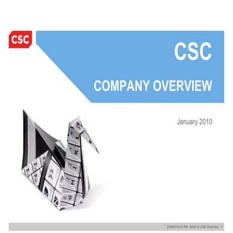 CSC Overview
