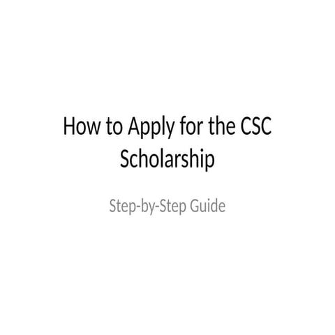 CSC_Scholarship_Guide_for_international.pptx