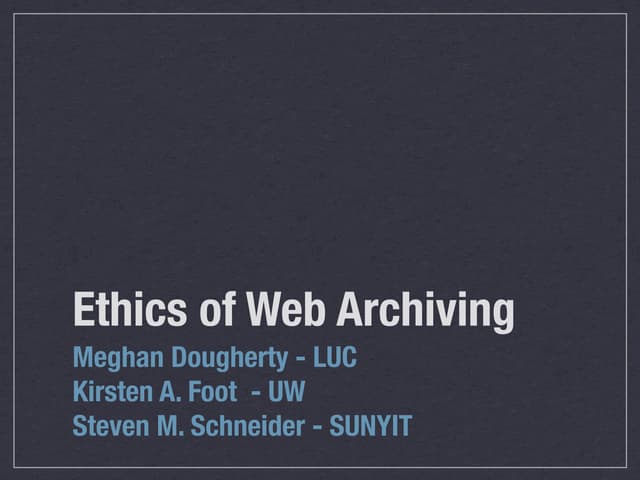 Ethics in/of Web Archiving