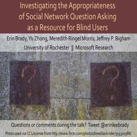 CSCW 2013 - Investigating the Appropriateness of Social Network Question Aski...