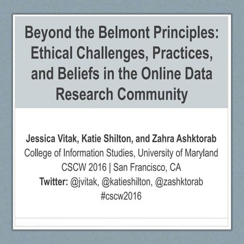 CSCW 2016: Beyond the Belmont Principles