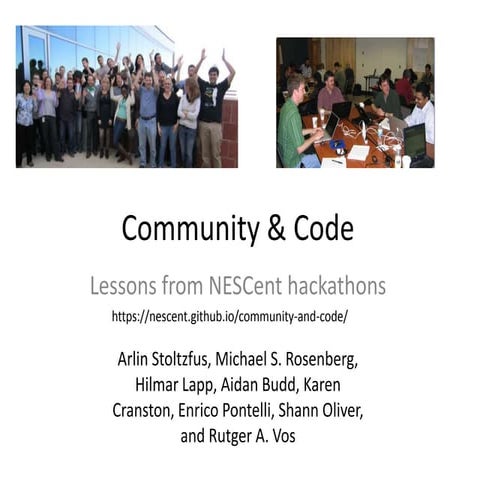 Community and Code: Lessons from NESCent Hackathons