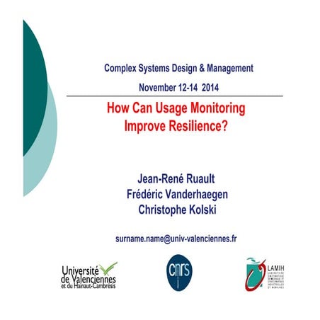 How can usage monitoring improve resilience?