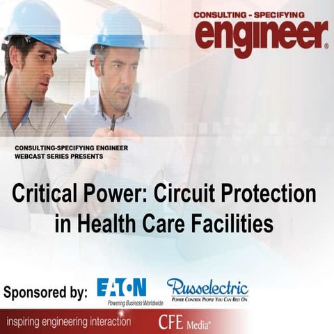 Critical Power: Circuit Protection in Health Care Facilities
