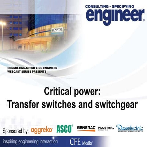 Critical power: Transfer switches and switchgear
