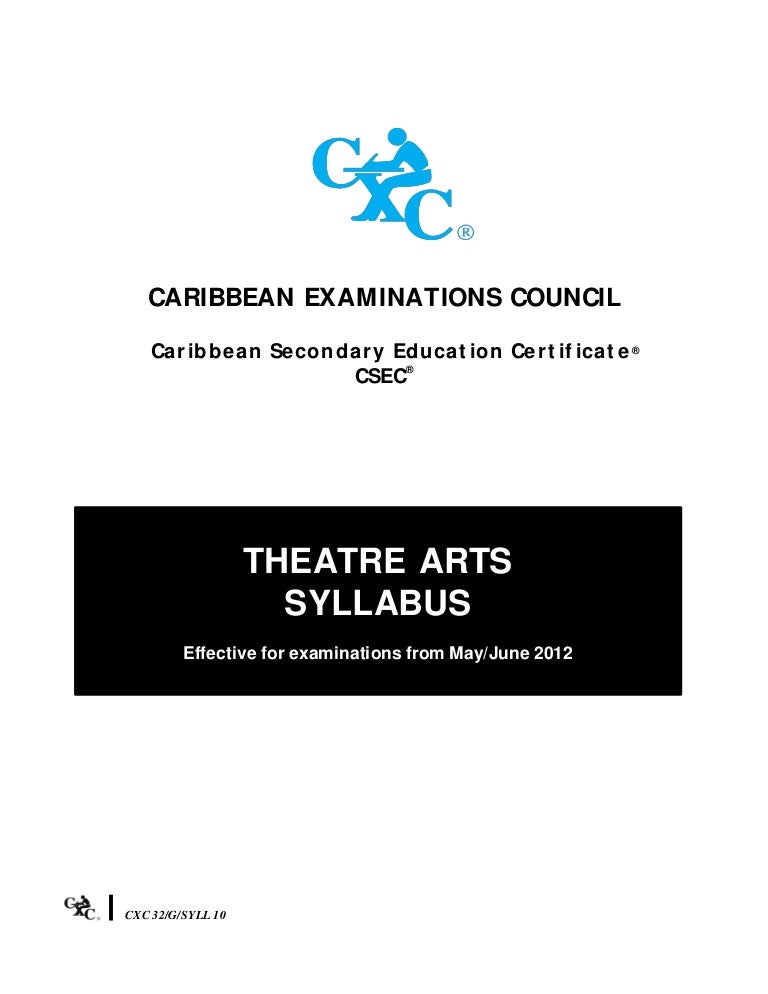 Csec Theatre Arts Syllabus 2012
