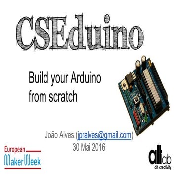 CSEduino @  european maker week