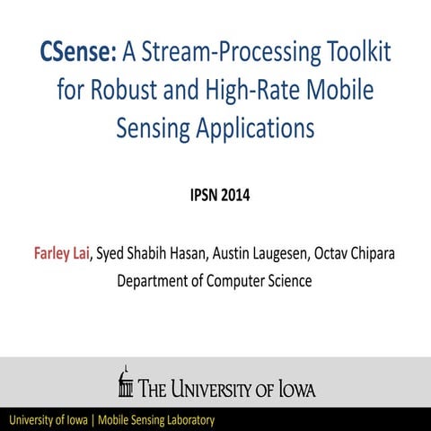 CSense: A Stream-Processing Toolkit for Robust and High-Rate Mobile Sensing A...