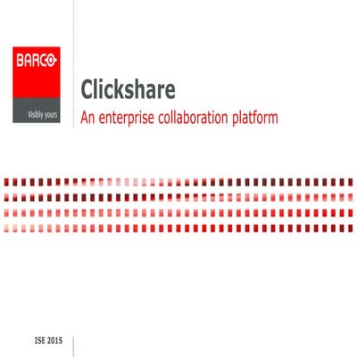 ClickShare, an enterprise forum