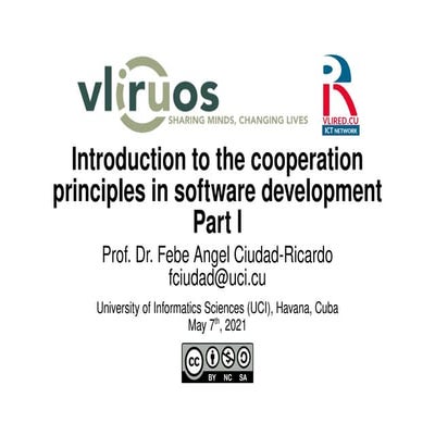 Introduction to the cooperation principles in software development - Part I