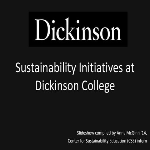 Sustainability Initiatives at Dickinson