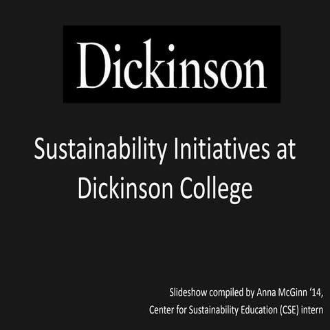 Dickinson Sustainability Initiatives