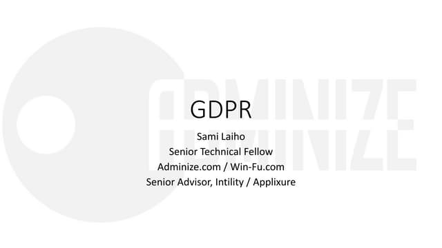 CSF18 - GDPR - Sami Laiho