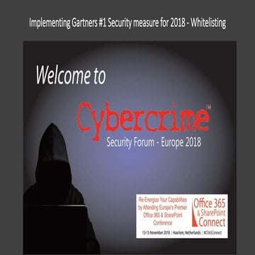 CSF18 Implementing Gartners 1 Whitelisting Karim ElMelhaoui PPT