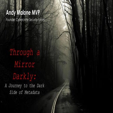 CSF18 - Through a Mirror Darkly- a journey to the dark side of metadata - Sas...