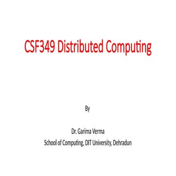 CSF349 Module-1 Topic-1 (Distributed Computing).pptx