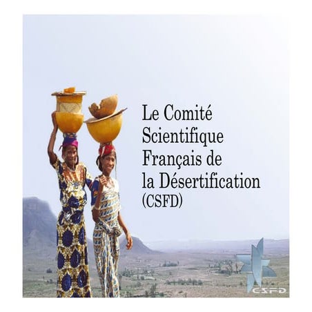 Csfd, Le comité scientifique français de la désertification