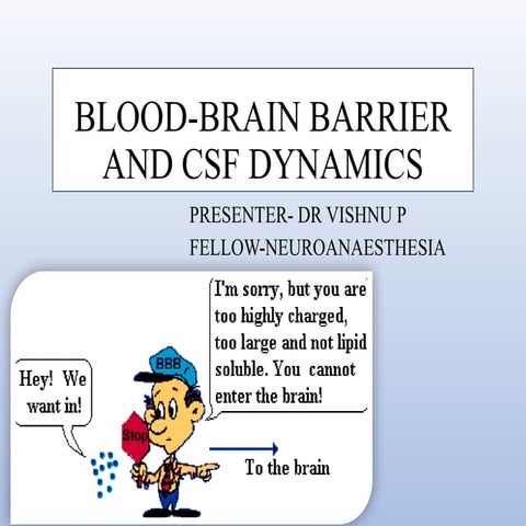 Blood brain barrier and csf dynamics | PPTX