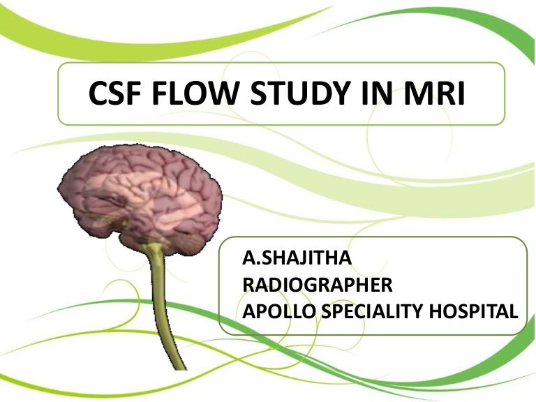 Csf flow study