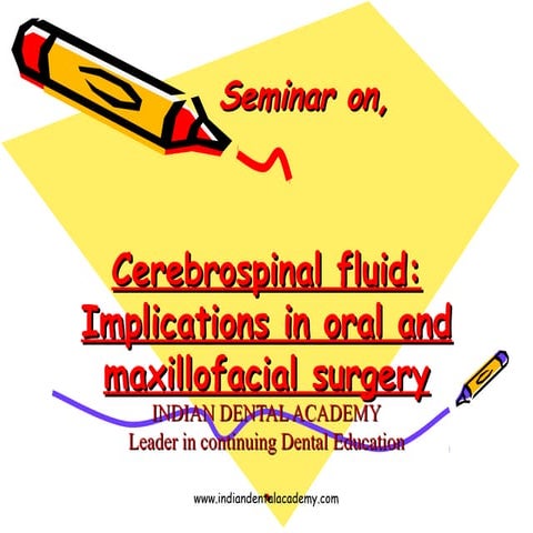 Csf rhinorrea / dental implant courses