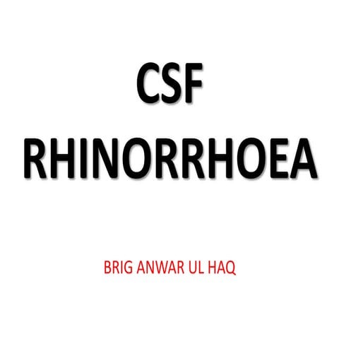 CSF Rhinorrhoea-Pakistan- Lahore