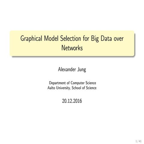 Graphical Model Selection for Big Data | PDF