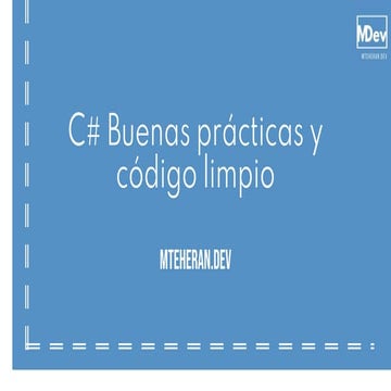 Buenas practicas y código limpio en C#