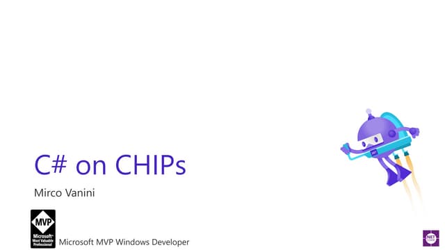 C# on a CHIPs